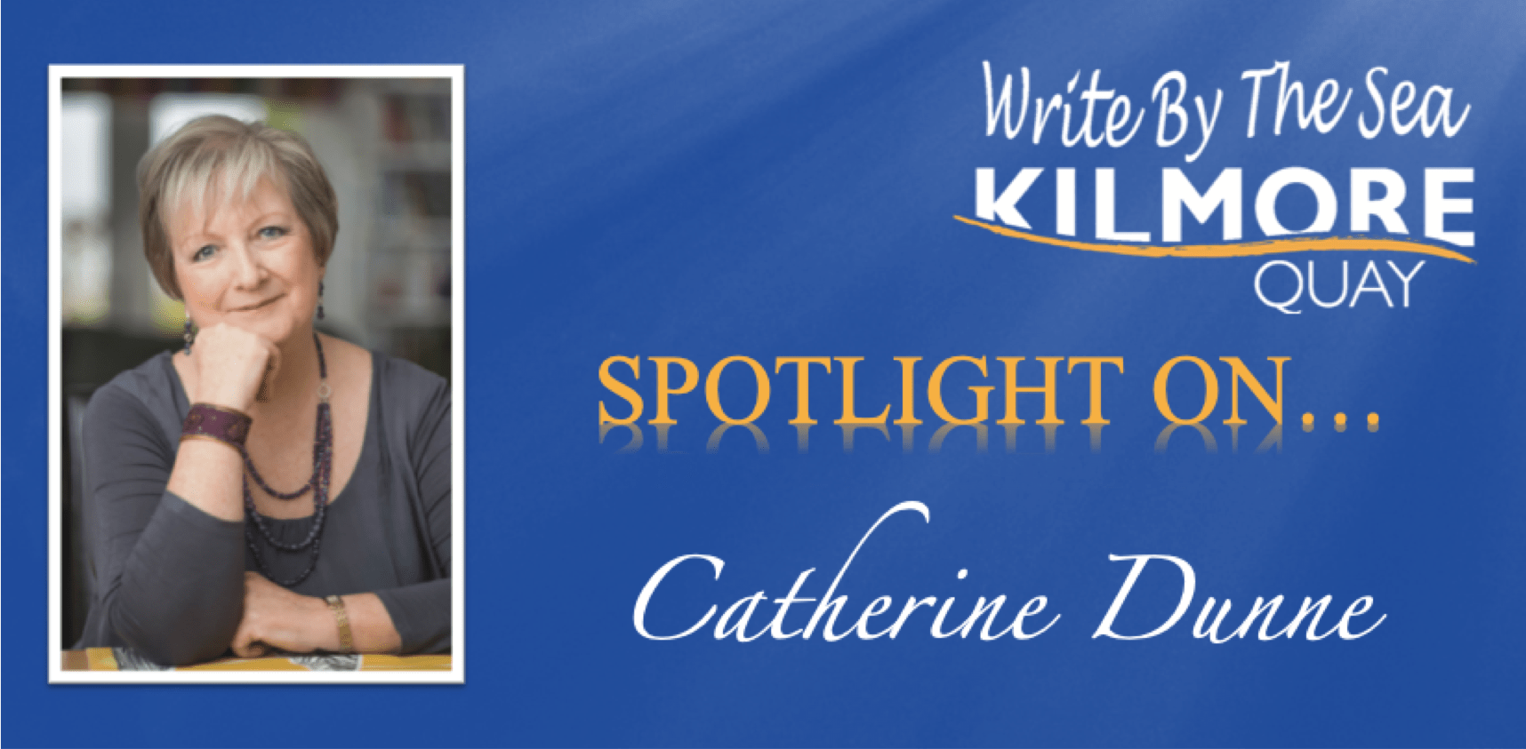 Spotlight on Catherine Dunne
